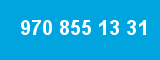 970 855 13 31 970 855 13 31